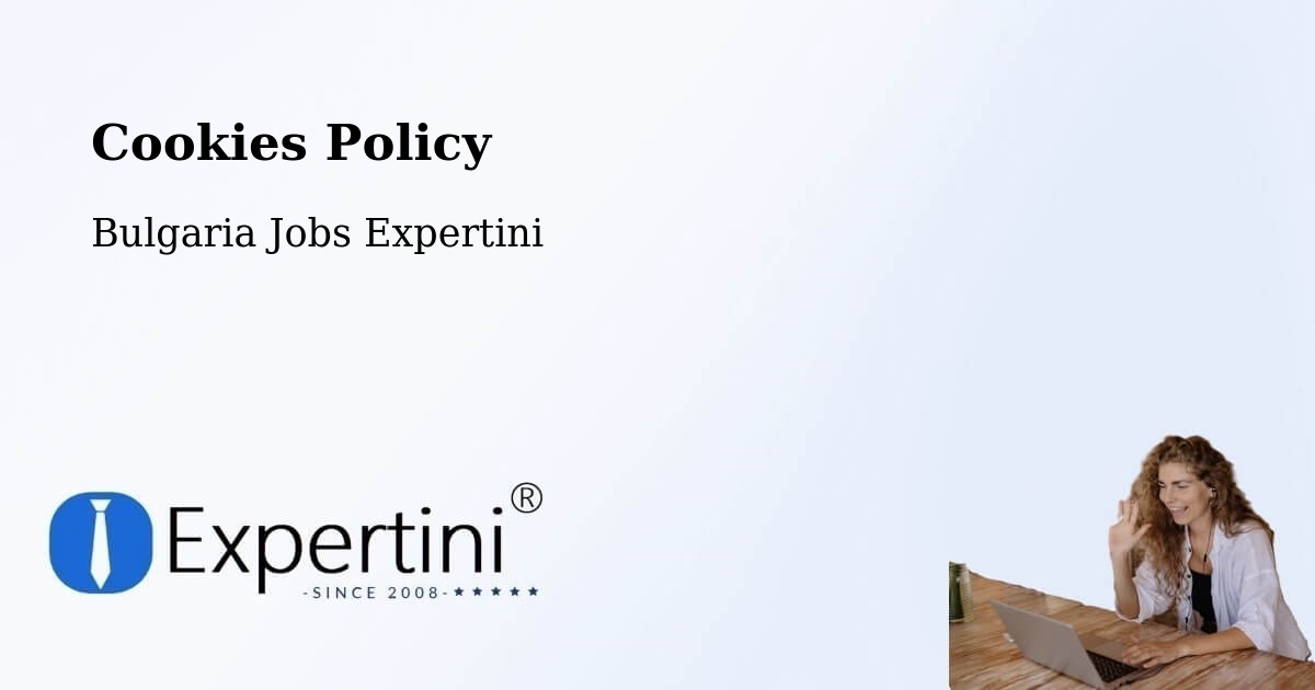 Cookie Policy – Sofia - Bulgaria Jobs Expertini