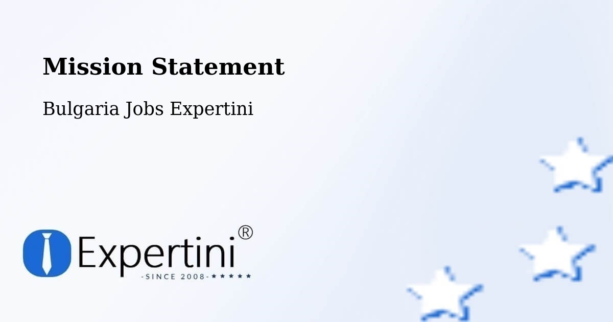 Corporate Mission – Sofia - Bulgaria Jobs Expertini