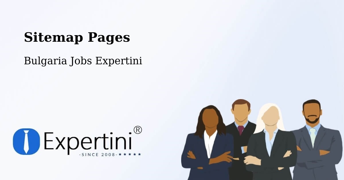Sitemap Pages - Sofia - Bulgaria Jobs Expertini