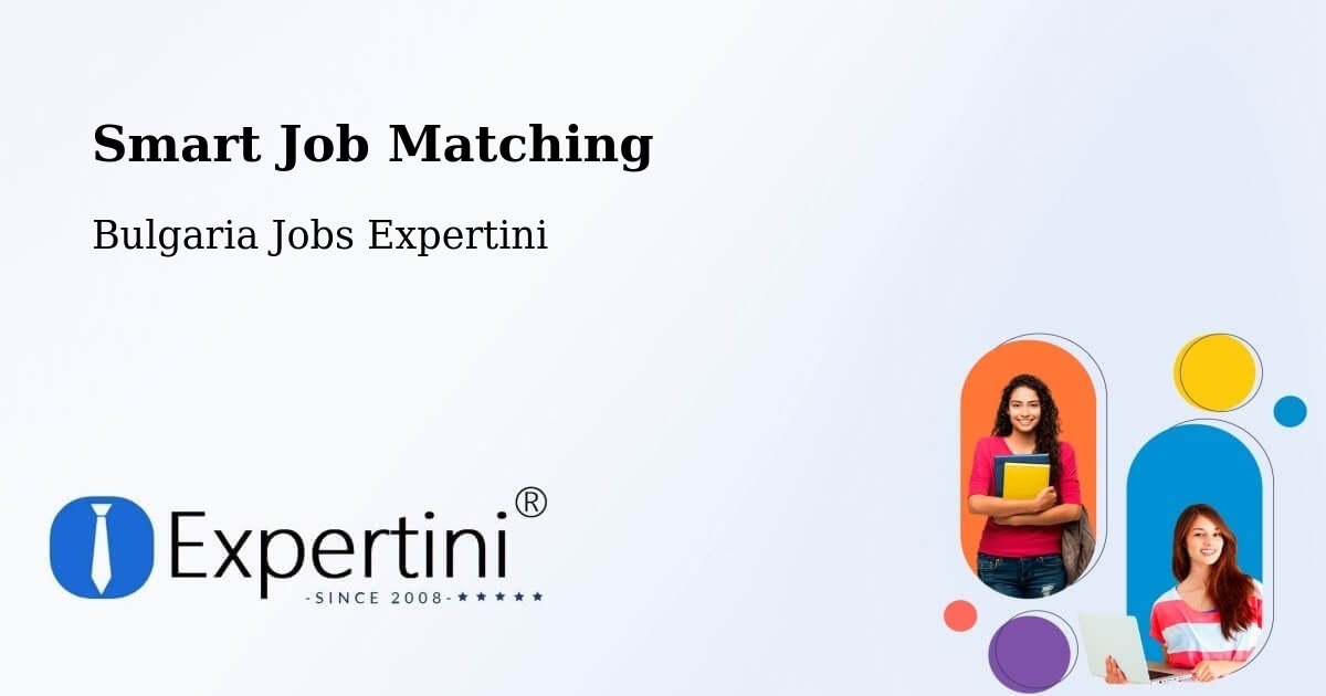 Intelligent Job Matching – Sofia - Bulgaria Jobs Expertini