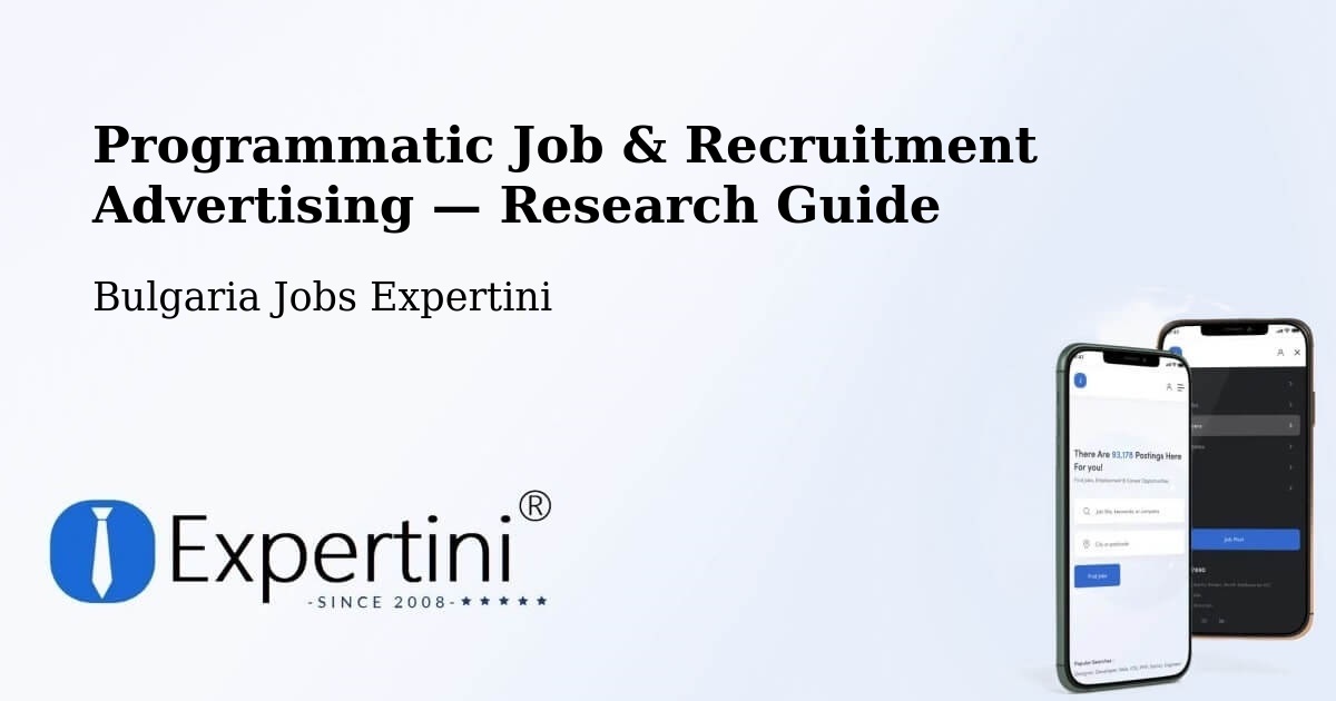 Programmatic Job & Recruitment Advertising — Research Guide – Sofia
